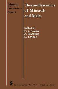 Book Cover for Thermodynamics of Minerals and Melts by RC Newton, A Navrotsky, Brian JB Wood
