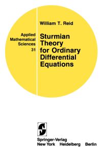 Book Cover for Sturmian Theory for Ordinary Differential Equations by William T Reid