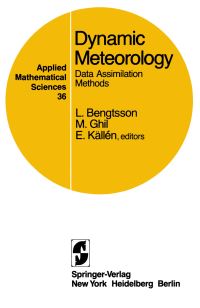 Book Cover for Dynamic Meteorology by Michael Ghil, Erland Källén, Lennart Bengtsson, European Centre for Medium Range Weather Forecasts