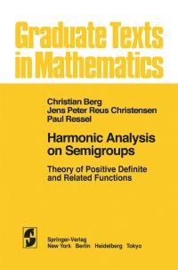 Book Cover for Harmonic Analysis on Semigroups by Christian Berg, Jens Peter Reus Christensen, Paul Ressel