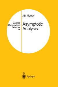 Book Cover for Asymptotic Analysis by J D Murray