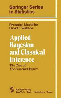 Book Cover for Applied Bayesian and Classical Inference by Frederick Mosteller, David L Wallace