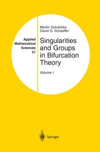 Book Cover for Singularities and Groups in Bifurcation Theory by Martin Golubitsky, David G Schaeffer, Ian Stewart