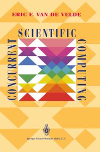 Book Cover for Concurrent Scientific Computing by Eric F Van de Velde