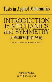 Book Cover for Introduction to Mechanics and Symmetry by JE Marsden, Tudor Ratiu