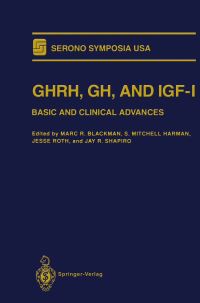 Book Cover for GHRH, GH, and IGF-1 by Marc R Blackman, USA Serono Symposia, GH, and IGF1 Basic and Clinical Advances Symposium on GHRH