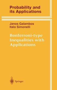 Book Cover for Bonferroni-Type Inequalities With Applications by János Galambos, Italo Simonelli
