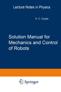 Book Cover for Mechanics and Control of Robots by Krishna C Gupta