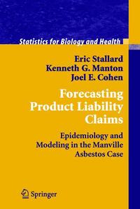 Book Cover for Forecasting Product Liability Claims by Eric Stallard, Kenneth G. Manton, Joel E. Cohen