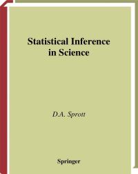 Book Cover for Statistical Inference in Science by D A Sprott
