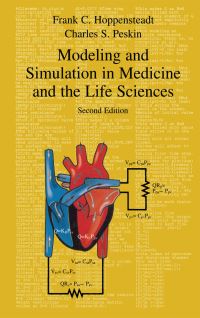 Book Cover for Modeling and Simulation in Medicine and the Life Sciences by F C Hoppensteadt, Charles S Peskin