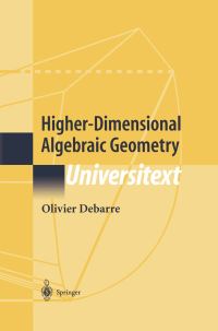 Book Cover for Higher-Dimensional Algebraic Geometry by Olivier Debarre