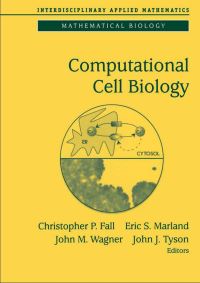 Book Cover for Computational Cell Biology by Christopher P Fall