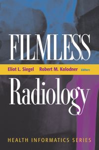 Book Cover for Filmless Radiology by Eliot L Siegel, Robert M Kolodner