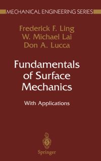 Book Cover for Fundamentals of Surface Mechanics by Frederick F Ling, W Michael Lai, Don A Lucca