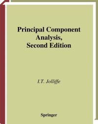 Book Cover for Principal Component Analysis by I T Jolliffe