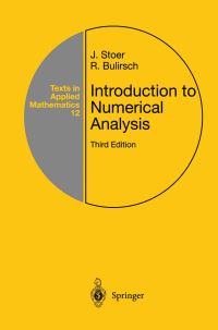 Book Cover for Introduction to Numerical Analysis by J Stoer, R Bulirsch