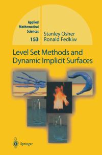 Book Cover for Level Set Methods and Dynamic Implicit Surfaces by Stanley Osher, Ronald P Fedkiw