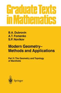 Book Cover for Modern Geometry— Methods and Applications by BA Dubrovin, AT Fomenko, SP Novikov