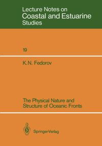 Book Cover for The Physical Nature and Structure of Oceanic Fronts by KN Fedorov