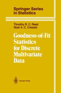 Book Cover for Goodness-of-Fit Statistics for Discrete Multivariate Data by Timothy R C Read, Noel A C Cressie