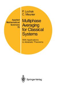 Book Cover for Multiphase Averaging for Classical Systems by P Lochak, C Meunier