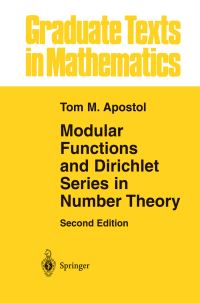 Book Cover for Modular Functions and Dirichlet Series in Number Theory by Tom M Apostol