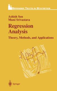 Book Cover for Regression Analysis by Ashish Sen, Muni Srivastava