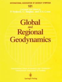 Book Cover for Global and Regional Geodynamics by P Vyskocil, Christoph Reigber, P A Cross, International Association of Geodesy