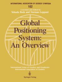 Book Cover for Global Positioning System: An Overview by Yehuda Bock, Norman Leppard