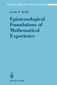Book Cover for Epistemological Foundations of Mathematical Experience by Leslie P Steffe