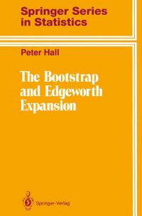 Book Cover for The Bootstrap and Edgeworth Expansion by Peter Hall