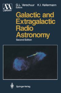 Book Cover for Galactic and Extragalactic Radio Astronomy by E Bouton, Gerrit L Verschuur, Kenneth I Kellermann