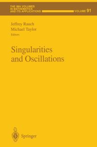 Book Cover for Singularities and Oscillations by Jeffrey Rauch, Michael E Taylor