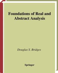 Book Cover for Foundations of Real and Abstract Analysis by Douglas Bridges