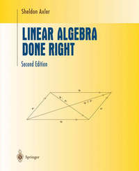 Book Cover for Linear Algebra Done Right by Sheldon Axler