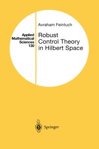 Book Cover for Robust Control Theory in Hilbert Space by Avraham Feintuch