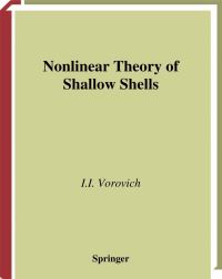 Book Cover for Nonlinear Theory of Shallow Shells by Iosif Izrailevich Vorovich, L P Lebedev