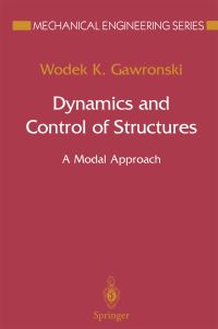 Book Cover for Dynamics and Control of Structures by Wodek Gawronski