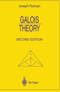 Book Cover for Galois Theory by Joseph J Rotman