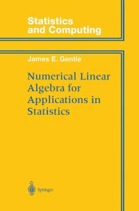 Book Cover for Numerical Linear Algebra for Applications in Statistics by James E Gentle