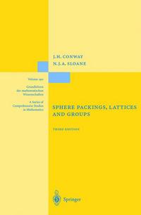 Book Cover for Sphere Packings, Lattices, and Groups by John H Conway, N J A Sloane