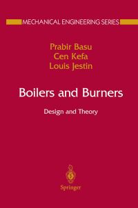 Book Cover for Boilers and Burners by Prabir Basu, Kefa Cen, Louis Jestin