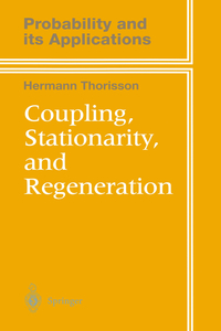 Book Cover for Coupling, Stationarity, and Regeneration by Hermann Thorisson