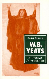 Book Cover for W. B. Yeats by Stan Smith