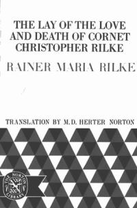 Book Cover for The Lay of the Love and Death of Cornet Christopher Rilke by Rainer Maria Rilke