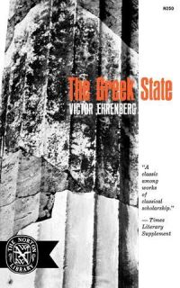 Book Cover for The Greek State by Victor Ehrenberg