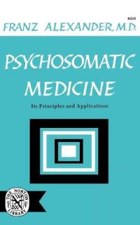 Book Cover for Psychosomatic Medicine by Franz Alexander