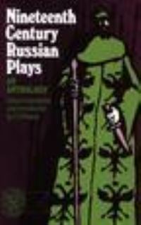 Book Cover for Nineteenth-Century Russian Plays by F D Reeve