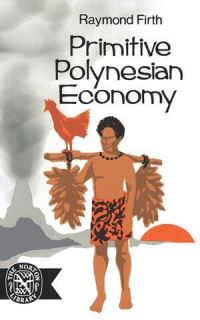 Book Cover for Primitive Polynesian Economy by Raymond Firth